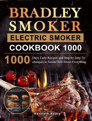 Cover of Bradley Smoker Electric Smoker Cookbook 1000