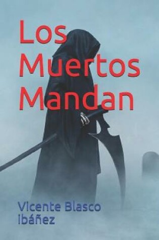 Cover of Los Muertos Mandan
