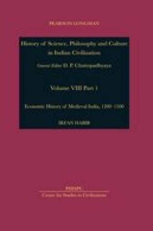 Cover of Economic History of Medieval India, 1200-1500