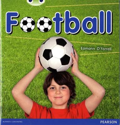 Cover of Bug Club Independent Non Fiction Year 1 Blue B Football