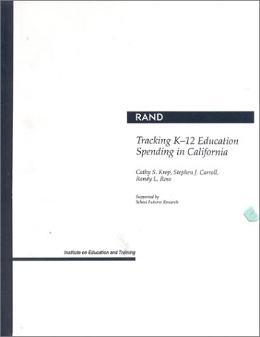 Book cover for Tracking K-12 Education Spending in California
