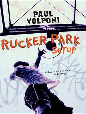 Cover of Rucker Park Setup