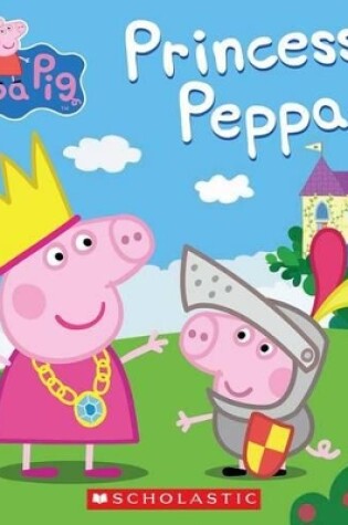 Cover of Princess Peppa (Peppa Pig)