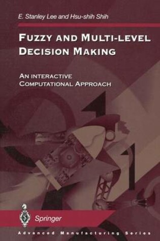 Cover of Fuzzy and Multi-Level Decision Making