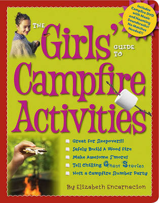Book cover for The Girls'  Guide to Campfire Activities