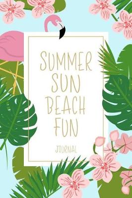 Book cover for Summer Sun Beach Fun Journal