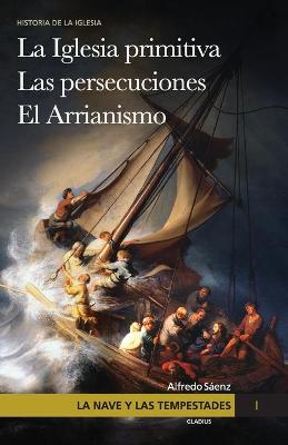 Book cover for La nave y las tempestades. T. 1