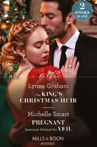 Cover of The King's Christmas Heir / Pregnant Innocent Behind The Veil