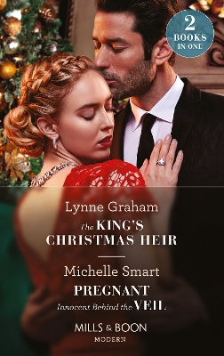 Cover of The King's Christmas Heir / Pregnant Innocent Behind The Veil