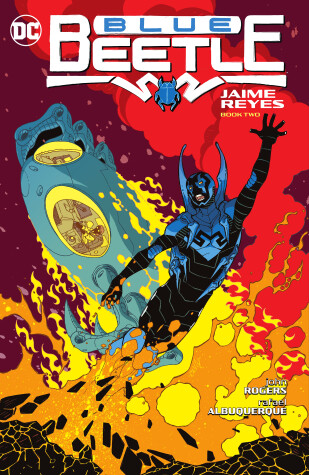 Book cover for Blue Beetle: Jaime Reyes Book Two