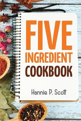 Cover of 5 Ingredient Cookbook