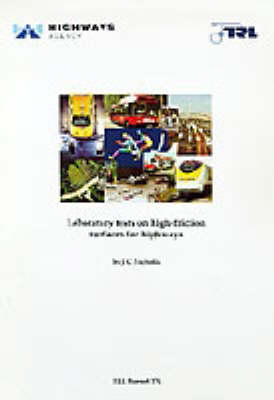 Book cover for Laboratory Tests on High-Friction Surfaces for Highway (TRL 176)