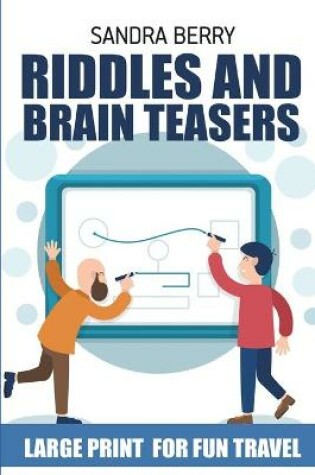 Cover of Riddles And Brain Teasers