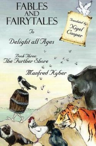 Cover of Fables and Fairytales to Delight All Ages Book Three