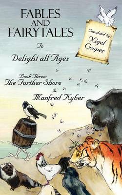 Book cover for Fables and Fairytales to Delight All Ages Book Three