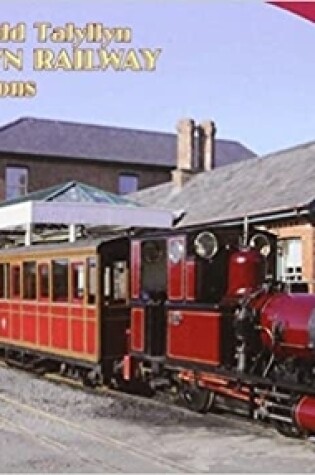 Cover of The Nostalgia Collection Volume 19 Talyllyn Railway Recollections