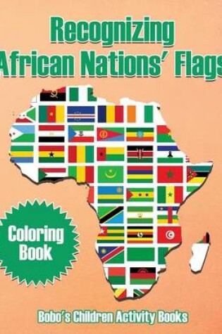 Cover of Recognizing African Nations' Flags Coloring Book