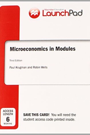 Cover of Launchpad for Krugman's Microeconomics in Modules (Six Month Access)