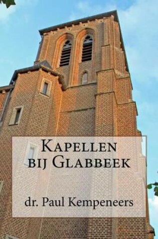 Cover of Kapellen bij Glabbeek