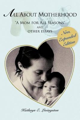 Book cover for All About Motherhood