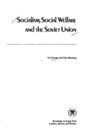 Cover of Socialism, Social Welfare and the Soviet Union