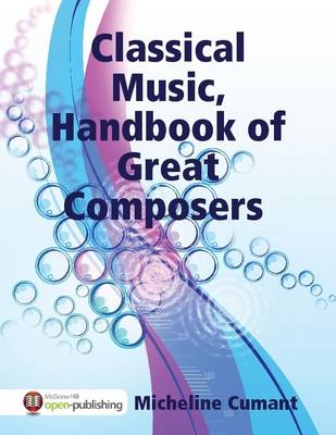 Book cover for Classical Music, Handbook of Great Composers