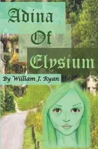 Cover of Adina of Elysium