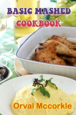 Cover of Basic Mashed Cookbook