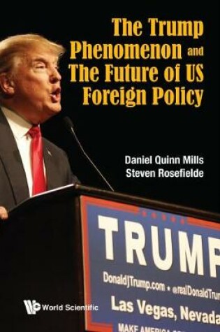 Cover of Trump Phenomenon And The Future Of Us Foreign Policy, The