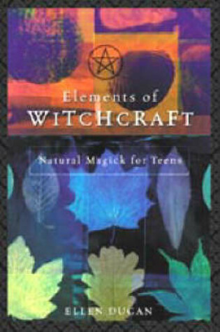 Cover of Elements of Witchcraft