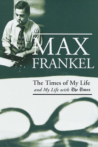 Book cover for The Times of My Life: and My Life with "the Times"