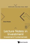 Book cover for Lecture Notes In Investment: Investment Fundamentals