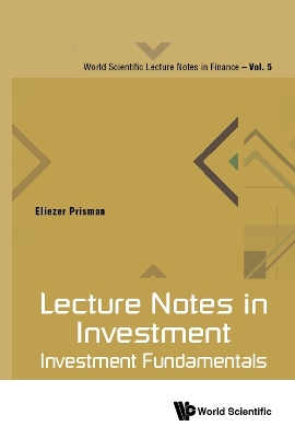 Cover of Lecture Notes In Investment: Investment Fundamentals