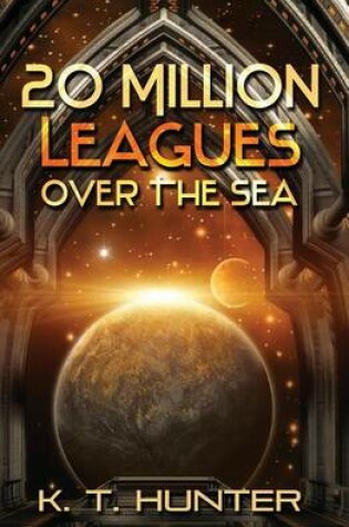 20 Million Leagues Over the Sea