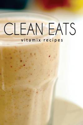 Book cover for Vitamix Recipes