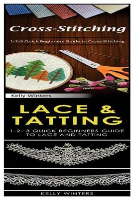 Book cover for Cross-Stitching & Lace & Tatting