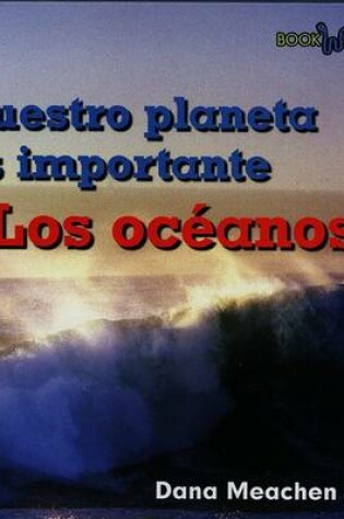 Cover of Los Oc�anos (Oceans)