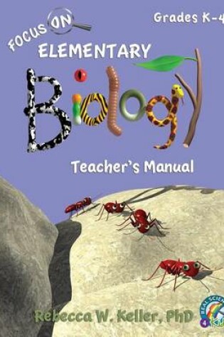 Cover of Focus on Elementary Biology Teacher's Manual