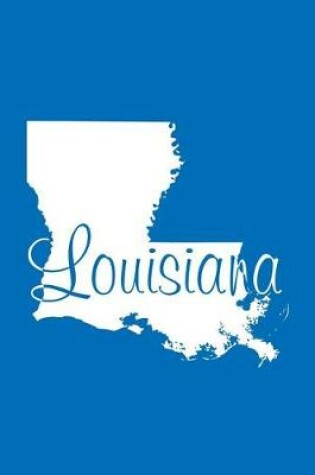 Cover of Louisiana - Cobalt Blue Lined Notebook with Margins