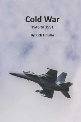 Cover of Cold War 1945 to 1991
