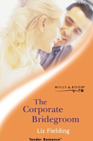 Cover of The Corporate Bridegroom