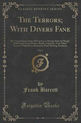 Cover of The Terrors; With Divers Fane, Vol. 3