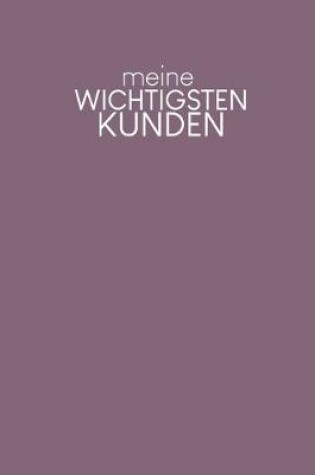 Cover of Meine wichtigsten Kunden