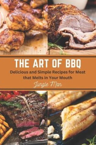 Cover of The Art of BBQ