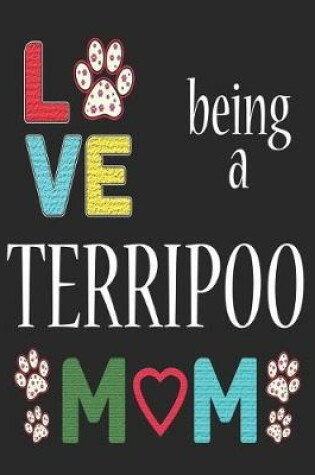 Cover of Love Being a Terripoo Mom