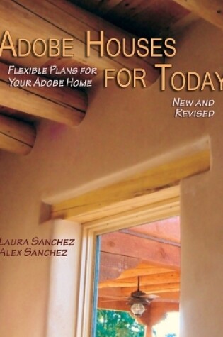 Cover of Adobe Houses for Today