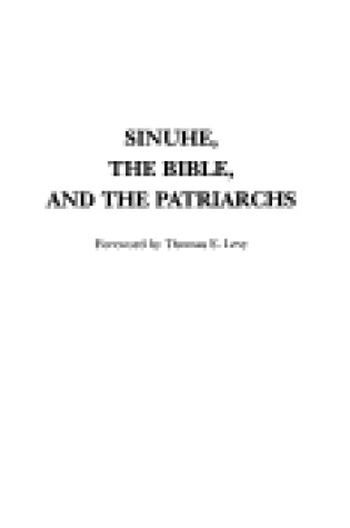 Cover of Sinuhe, the Bible, and the Patriarchs