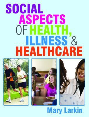 Book cover for Social Aspects of Health, Illness and Healthcare