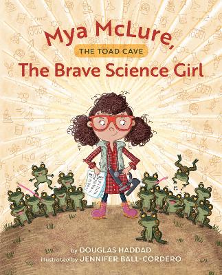 Book cover for Mya McLure, The Brave Science Girl