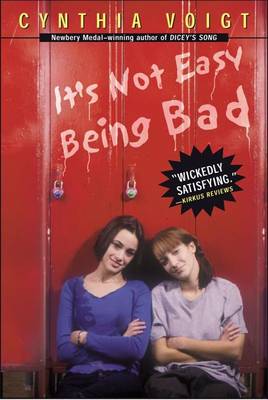 Book cover for It's Not Easy Being Bad